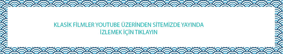 Klasik filmler sitemizde yayında. Bedava seyretmek için tıklayın.
